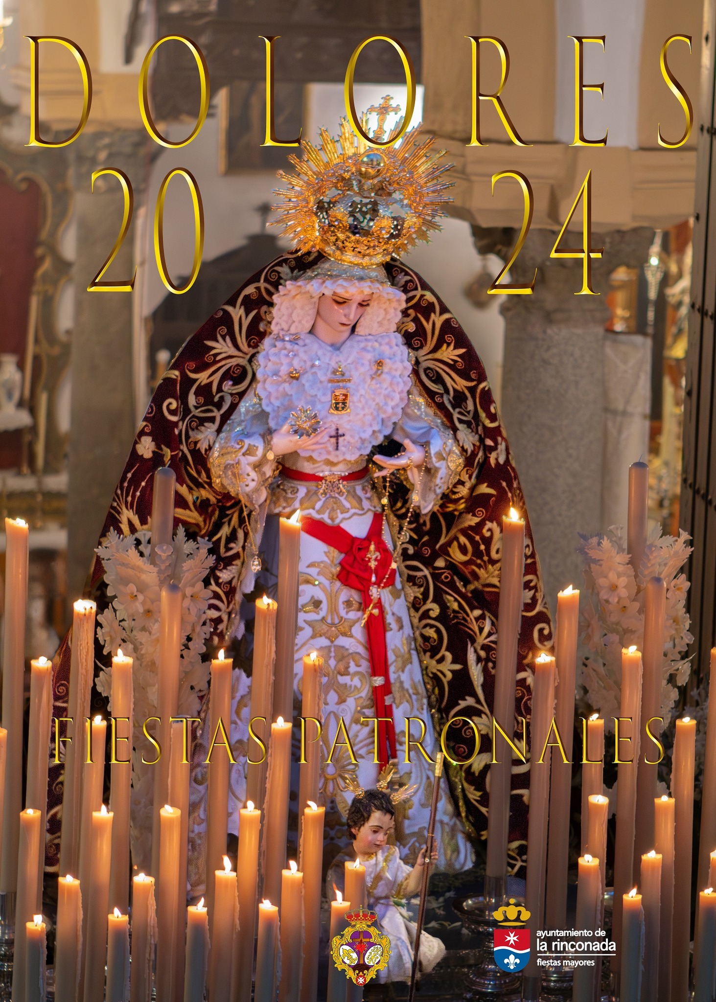 Fiestas patronales en honor a Nuestra Señora de los Dolores 2024 La Rinconada